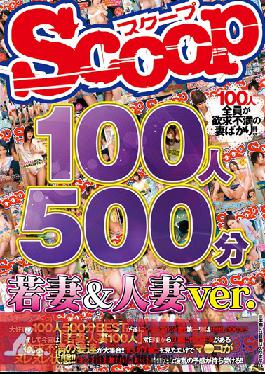 SCOP-339 Studio Scoop 100 Women 500 Minutes Young Wives And Married Women Ver.