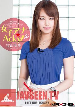 MXGS-662 Studio MAXING Joshi Ana ? Acky! Akiho Yoshizawa