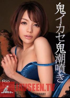 Uncensored IPZ-093 Rio Tide Spout Demon Demon Ikase