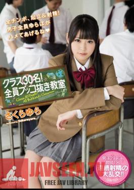 Uncensored KAWD-688 Class 30 People!All Deceased Unplug Classroom SakuraYura