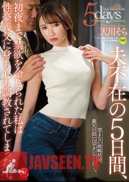 English Sub JUQ-323 For Five Days Without My Husband, I Was Ordered To Be Abstinent Until The First Night. Unwanted Political Marriage, My Father-in-law's Aim Was Me .... Sora Amagawa