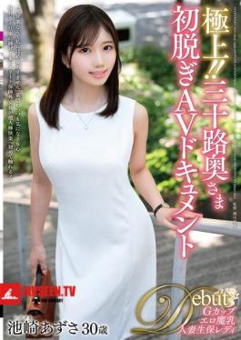 JUTA-158 Best!! 30-year-old Wife's First Nude AV Documentary Azusa Ikezaki